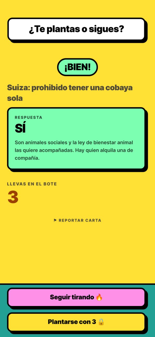 ¿Te plantas o sigues? Una opción recién acertada, con los botones de plantarse o seguir tirando.